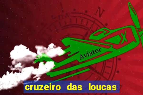 cruzeiro das loucas (2002) torrent